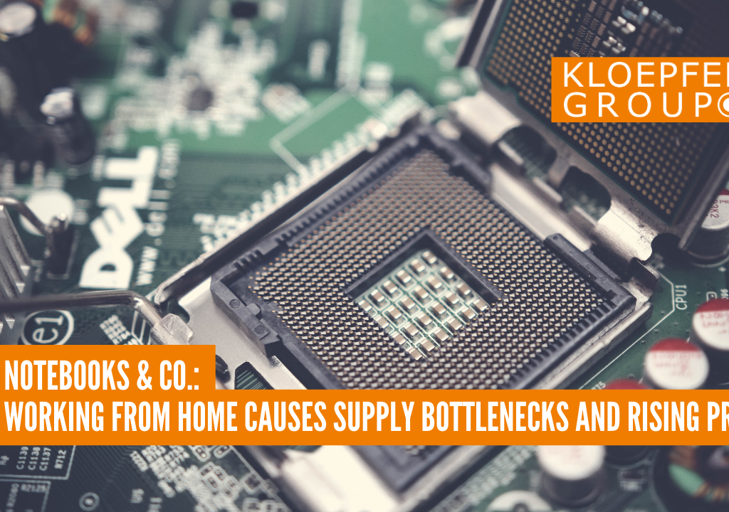 Notebooks & Co.: Working from home causes supply bottlenecks and rising prices