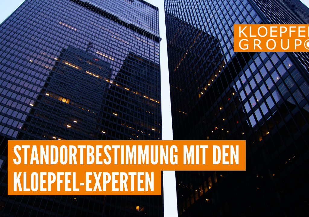 Standortbestimmung mit den Kloepfel-Experten