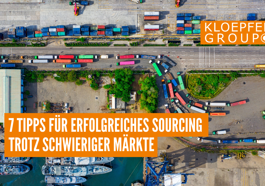 7 Tipps für erfolgreiches Sourcing trotz schwieriger Märkte
