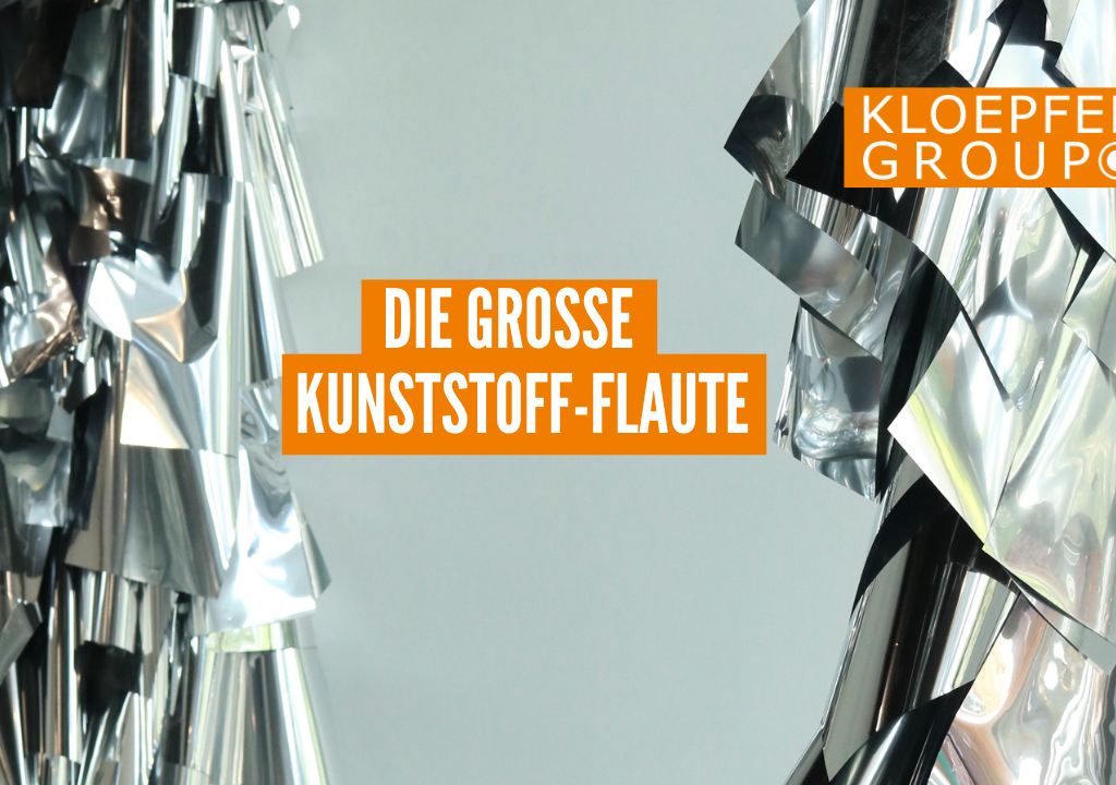 Die große Kunststoff-Flaute