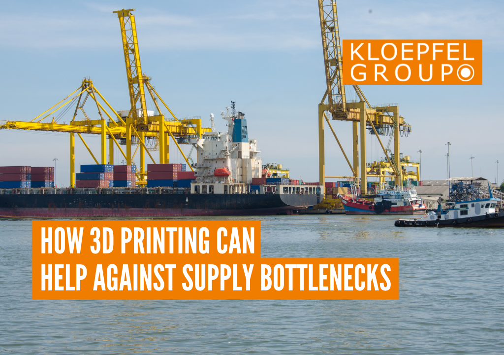 How 3D printing can help against supply bottlenecks