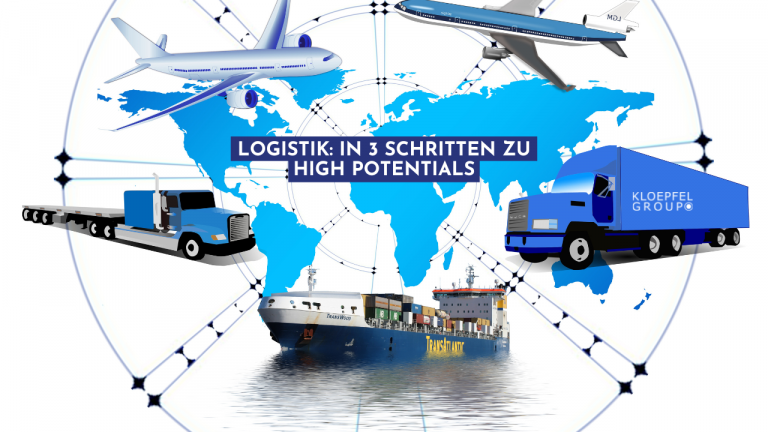 Logistik: In 3 Schritten zu High Potentials