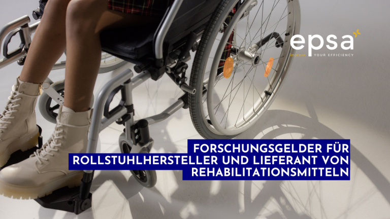 Forschungsgelder für Rollstuhlhersteller und Lieferant von Rehabilitationsmitteln