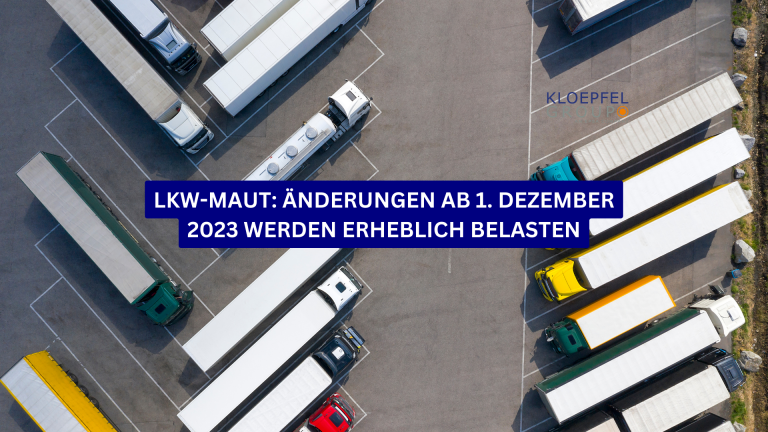 Lkw-Maut: Änderungen ab 1. Dezember 2023 werden erheblich belasten