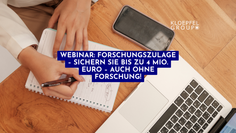 Webinar: Forschungszulage – Sichern Sie bis zu 4 Mio. Euro – Auch ohne Forschung!